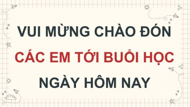 Soạn giáo án điện tử tiếng việt 4 KNTT Bài 3 Luyện từ và câu: Hai thành phần chính của câu