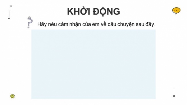 Soạn giáo án điện tử tiếng việt 4 KNTT Bài 12 Viết: Viết đoạn văn nêu ý kiến