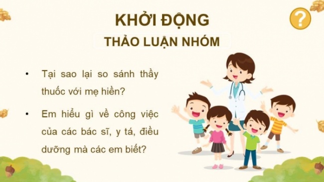 Soạn giáo án điện tử tiếng việt 4 KNTT Bài 1 Đọc: Hải Thượng Lãn Ông