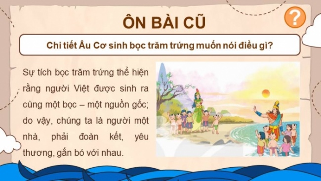 Soạn giáo án điện tử tiếng việt 4 KNTT Bài 10 Đọc: Cảm xúc Trường Sa