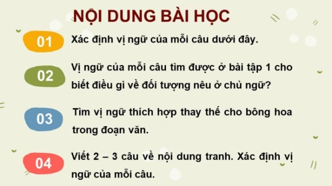 Soạn giáo án điện tử tiếng việt 4 KNTT Bài 7 Luyện từ và câu: Luyện tập về vị ngữ