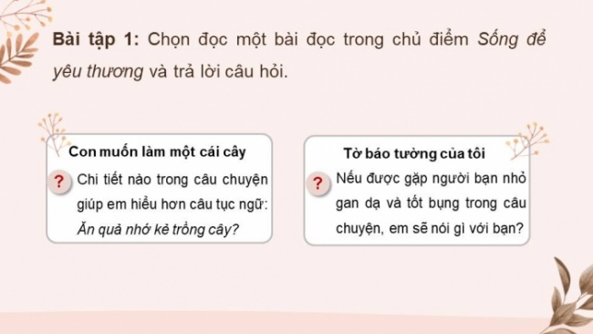 Soạn giáo án điện tử tiếng việt 4 KNTT Bài Ôn tập và đánh giá giữa học kì II