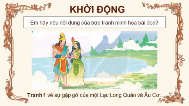 Soạn giáo án điện tử tiếng việt 4 KNTT Bài 9 Đọc: Sự tích con Rồng cháu Tiên