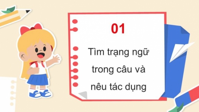 Soạn giáo án điện tử tiếng việt 4 KNTT Bài 15 Luyện từ và câu: Trạng ngữ chỉ nguyên nhân, mục đích