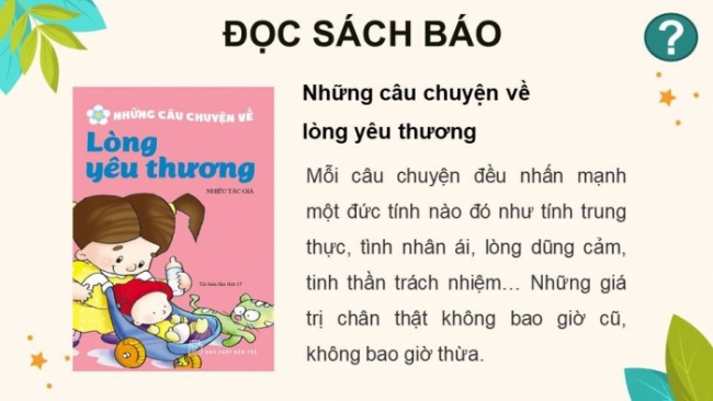 Soạn giáo án điện tử tiếng việt 4 KNTT Bài 4 Đọc: Đọc mở rộng