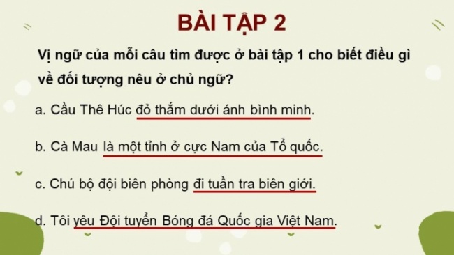 Soạn giáo án điện tử tiếng việt 4 KNTT Bài 7 Luyện từ và câu: Luyện tập về vị ngữ