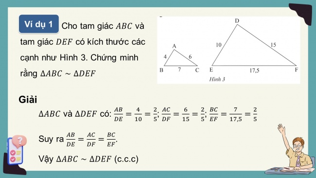 Soạn giáo án điện tử Toán 8 CTST Chương 8 Bài 2: Các trường hợp đồng dạng của hai tam giác