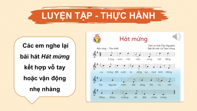 Soạn giáo án điện tử âm nhạc 4 cánh diều Tiết 20: Ôn tập bài hát: Hát mừng; Thường thức âm nhạc – Tìm hiểu nhạc cụ: Vi-ô-lông