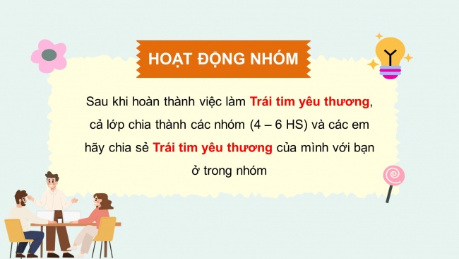 Soạn giáo án điện tử HĐTN 4 cánh diều Tuần 25: Trái tim yêu thương - Hoạt động 1, 2