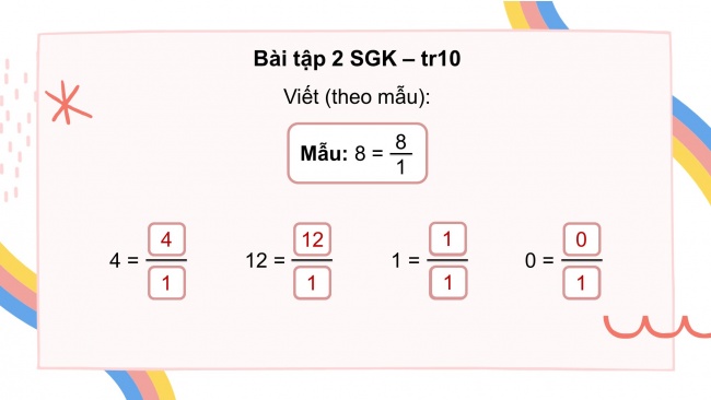 Soạn giáo án điện tử toán 4 cánh diều Bài 55: Phân số và phép chia số tự nhiên