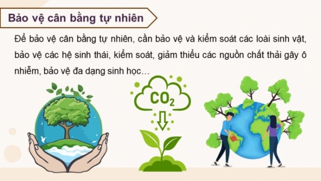 Soạn giáo án điện tử KHTN 8 CD Bài 42: Cân bằng tự nhiên và bảo vệ môi trường