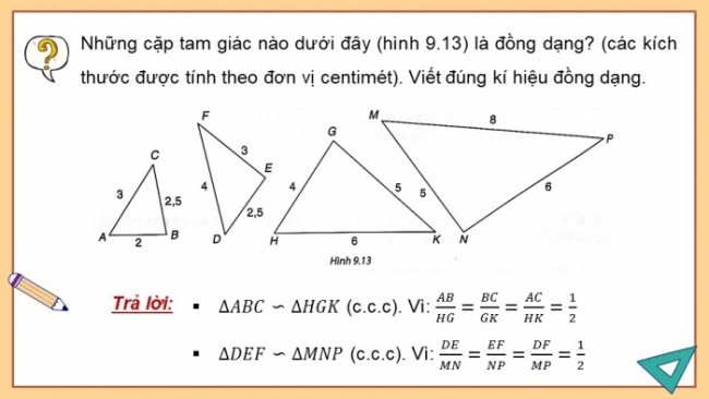 Soạn giáo án điện tử Toán 8 KNTT Bài 34: Ba trường hợp đồng dạng của hai tam giác