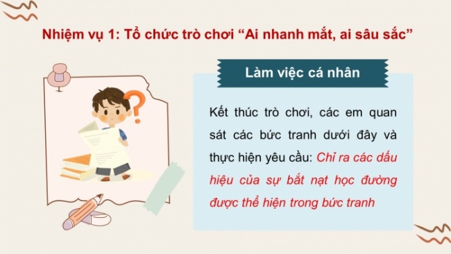 Soạn giáo án điện tử HĐTN 8 CTST (bản 1) Chủ đề 3: Xây dựng trường học thân thiện - Nhiệm vụ 1, 2