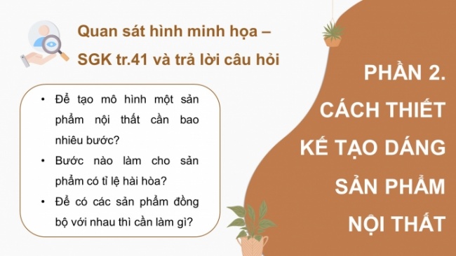 Soạn giáo án điện tử Mĩ thuật 8 CTST (bản 1) Bài 9: Thiết kế sản phẩm nội thất
