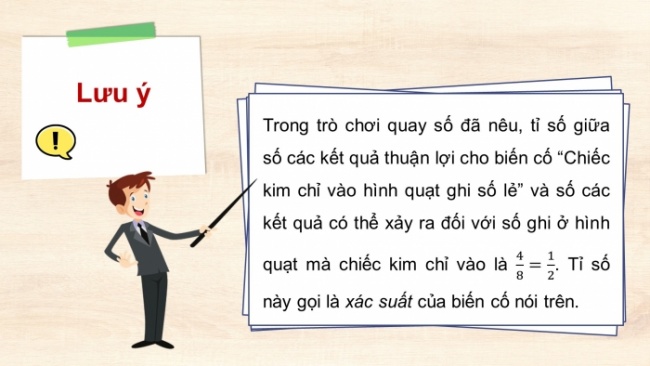 Soạn giáo án điện tử Toán 8 CD Chương 6 Bài 4: Xác suất của biến cố ngẫu nhiên trong một số trò chơi đơn giản