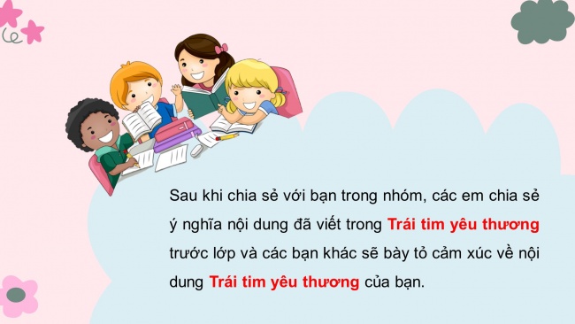 Soạn giáo án điện tử HĐTN 4 cánh diều Tuần 25: Trái tim yêu thương - Hoạt động 1, 2