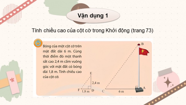 Soạn giáo án điện tử Toán 8 CTST Chương 8 Bài 3: Các trường hợp đồng dạng của hai tam giác vuông