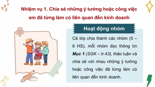 Soạn giáo án điện tử HĐTN 8 CTST (bản 1) Chủ đề 5: Làm quen với kinh doanh - Nhiệm vụ 1, 2, 3