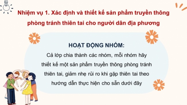 Soạn giáo án điện tử HĐTN 8 CTST (bản 1) Chủ đề 7: Truyền thông phòng tránh thiên tai - Nhiệm vụ 3, 4