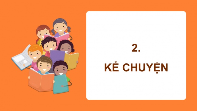 Soạn giáo án điện tử tiếng việt 4 cánh diều Bài 12 Nói và nghe 1: Kể chuyện: Chiếc tẩu