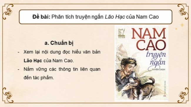 Soạn giáo án điện tử Ngữ văn 8 CD Bài 6 Viết: Phân tích một tác phẩm truyện