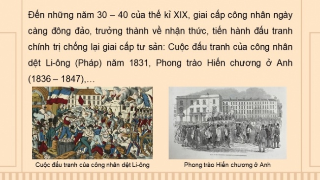 Soạn giáo án điện tử Lịch sử 8 CTST Bài 11: Phong trào công nhân và sự ra đời của chủ nghĩa Mác