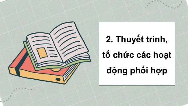 Soạn giáo án điện tử tiếng việt 4 cánh diều Bài 14 Góc sáng tạo: Những trang sử vàng