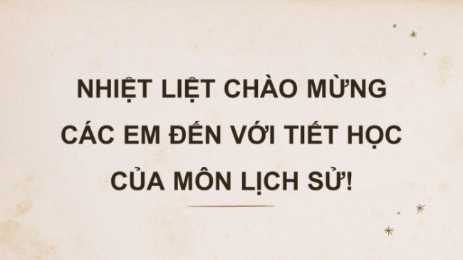 Soạn giáo án điện tử Lịch sử 8 KNTT Bài 18: Phong trào chống Pháp trong những năm 1885 - 1896