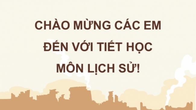 Soạn giáo án điện tử Lịch sử 8 CTST Bài 12: Chiến tranh thế giới thứ nhất (1914 - 1918)