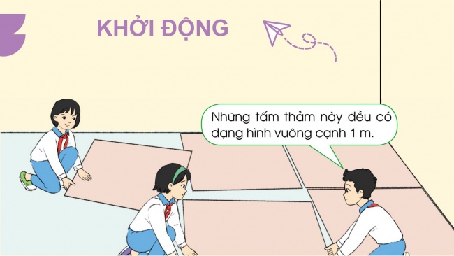 Soạn giáo án điện tử toán 4 cánh diều Bài 67: Mét vuông