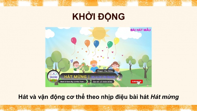 Soạn giáo án điện tử âm nhạc 4 cánh diều Tiết 21: Nhạc cụ: Nhạc cụ thể hiện tiết tấu – Nhạc cụ thể hiện giai điệu; Nghe nhạc: Lét-ka-gien-ka