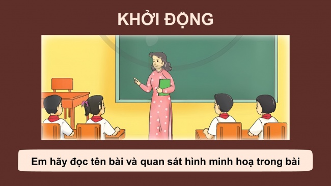 Soạn giáo án điện tử tiếng việt 4 cánh diều Bài 11 Đọc 2: Buổi học cuối cùng