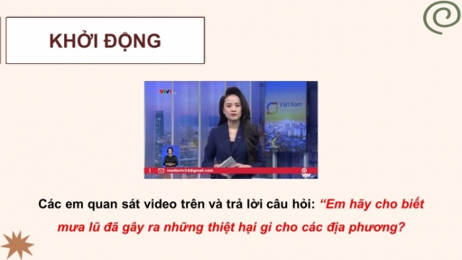 Soạn giáo án điện tử HĐTN 8 CTST (bản 1) Chủ đề 7: Truyền thông phòng tránh thiên tai - Nhiệm vụ 5, 6