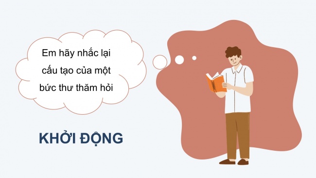 Soạn giáo án điện tử tiếng việt 4 cánh diều Bài 11 Viết 3: Luyện tập viết thư thăm hỏi