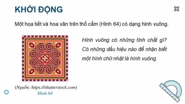 Soạn giáo án điện tử Toán 8 CD Chương 5 Bài 7: Hình vuông