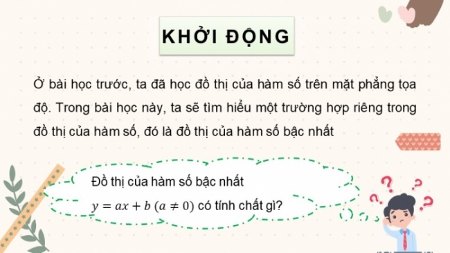 Soạn giáo án điện tử Toán 8 CD Chương 3 Bài 4: Đồ thị của hàm số bậc nhất y = ax + b (a ≠ 0)