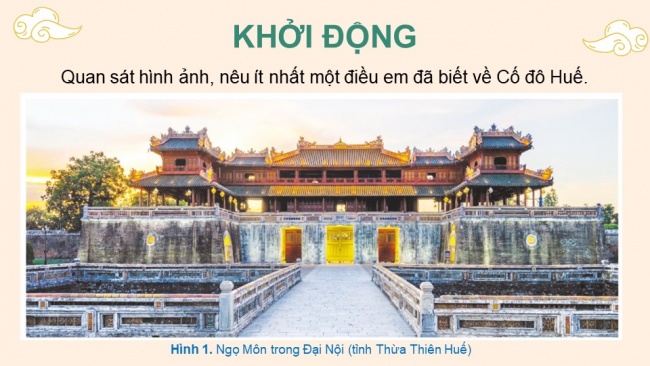 Soạn giáo án điện tử lịch sử và địa lí 4 cánh diều Bài 13: Cố đô Huế