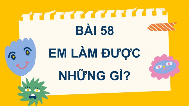 Soạn giáo án điện tử toán 4 CTST Bài 58: Em làm được những gì?