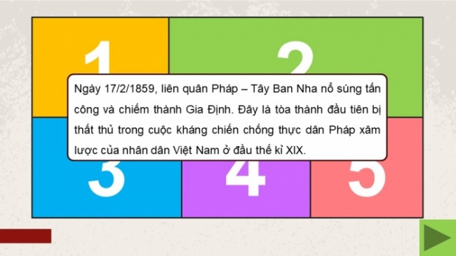 Soạn giáo án điện tử Lịch sử 8 KNTT Bài 17: Cuộc kháng chiến chống thực dân Pháp xâm lược từ năm 1858 đến năm 1884 (P1)