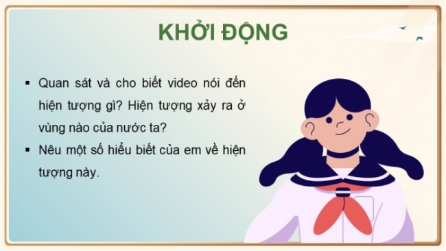 Soạn giáo án điện tử Địa lí 8 CTST Bài 9: Tác động của biến đổi khí hậu đối với khí hậu và thủy văn Việt Nam