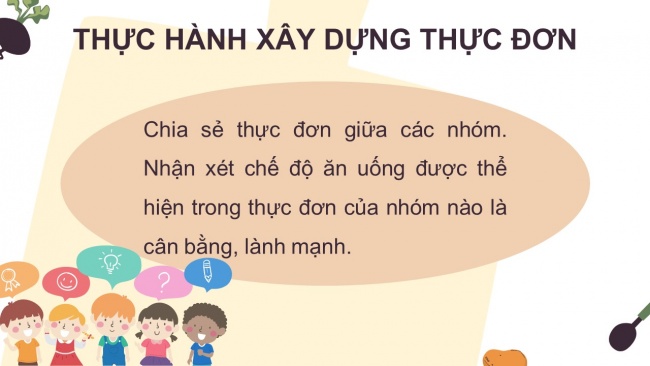 Soạn giáo án điện tử khoa học 4 cánh diều Bài 18: Chế độ ăn uống (P2)