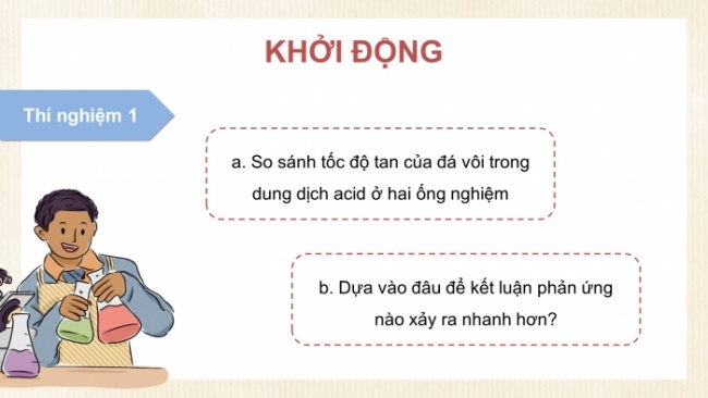 Soạn giáo án điện tử KHTN 8 CD Bài 7: Tốc độ phản ứng và chất xúc tác