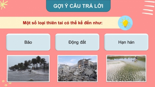 Soạn giáo án điện tử HĐTN 8 CTST (bản 2) Chủ đề 6: Đề phòng thiên tai và giảm nhẹ rủi ro - Hoạt động 1, 2