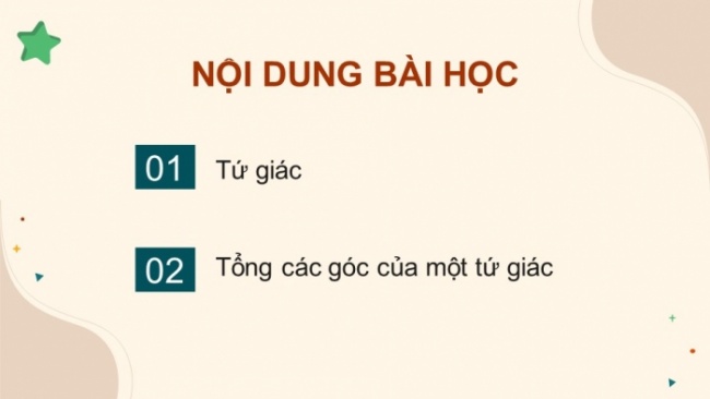 Soạn giáo án điện tử Toán 8 CD Chương 5 Bài 2: Tứ giác