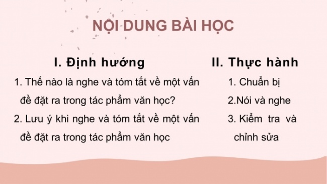 Soạn giáo án điện tử Ngữ văn 8 CD Bài 5 Nói và nghe: Nghe và tóm tắt nội dung thuyết trình về một vấn đề đặt ra trong tác phẩm văn học