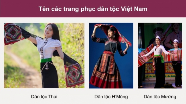 Soạn giáo án điện tử Mĩ thuật 8 CTST (bản 2) Bài 12: Thiết kế thời trang với hoa văn dân tộc