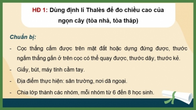 Soạn giáo án điện tử Toán 8 KNTT Hoạt động thực hành trải nghiệm 2: Ứng dụng định lí Thalès, định lí Pythagore và tam giác đồng dạng để đo chiều cao, khoảng cách