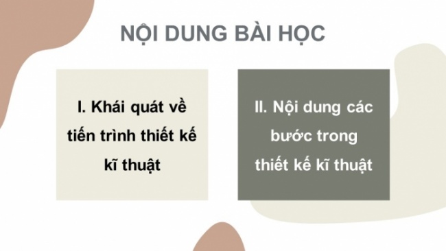 Soạn giáo án điện tử Công nghệ 8 KNTT Bài 19: Các bước cơ bản trong thiết kế kĩ thuật
