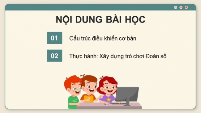 Soạn giáo án điện tử Tin học 8 KNTT Bài 14: Cấu trúc điều khiển