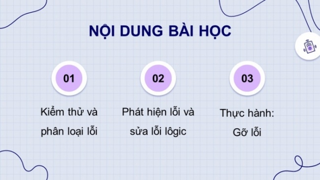 Soạn giáo án điện tử Tin học 8 KNTT Bài 15: Gỡ lỗi